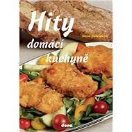 Hity domácí kuchyně - Alena Doležalová