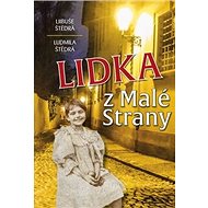 Lidka z Malé Strany - Libuše Štědrá; Ludmila Štědrá