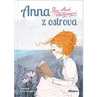 Anna z ostrova - Lucy Maud Montgomeryová