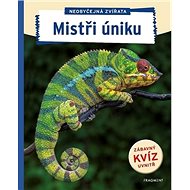 Neobyčejná zvířata Mistři úniku - 