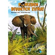 Pohledem divokých zvířat - 