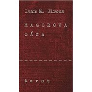 Magorova oáza - Jirous Martin Ivan