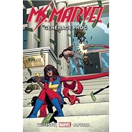 Ms. Marvel Generace Proč - G. Willow Wilsonová