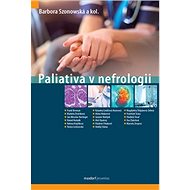 Paliativa v nefrologii - Barbora Szonowská