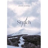 Strach - Jozef Karika