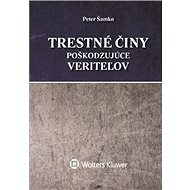 Trestné činy poškodzujúce veriteľov - Peter Šamko