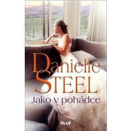 Jako v pohádce - Danielle Steelová