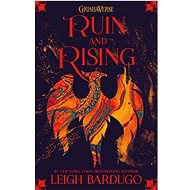The Grisha 3: Ruin and Rising - Leigh Bardugo