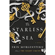 The Starless Sea: A Novel - 