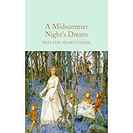 A Midsummer Night's Dream - William Shakespeare
