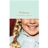 Pollyanna - Eleanor H. Porter