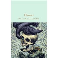 Hamlet: Prince of Denmark - William Shakespeare