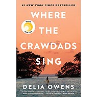 Where the Crawdads Sing - Delia Owens