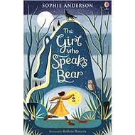 The Girl Who Speaks Bear - 
