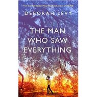 The Man Who Saw Everything - 