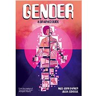 Gender: A Graphic Guide - Meg-John Barker; Julia Scheele