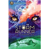 Storm Runner 01: Rick Riordan Presents - J.C. Cervantes
