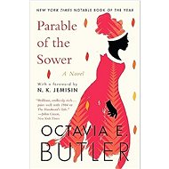 Parable of the Sower - Octavia E. Butler