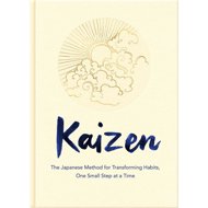 Kaizen: The Japanese Method for Transforming Habits, One Small Step at a Time - Sarah Harvey