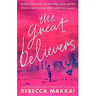 The Great Believers - Rebecca Makkai