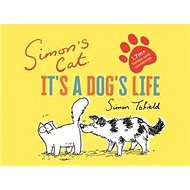 Simon's Cat: It's a Dog's Life - 