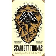 Oligarchy - Scarlett Thomas