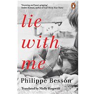 Lie With Me - Philippe Besson