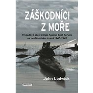 Záškodníci z moře - John Lodwick