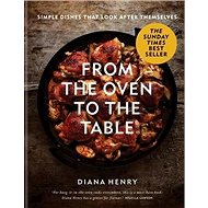 From The Oven To The Table - 