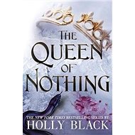 The Queen of Nothing - 