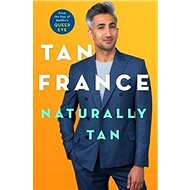 Naturally Tan: A Memoir - 