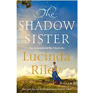 The Shadow Sister - Lucinda Riley