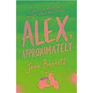 Alex, Approximately - 
