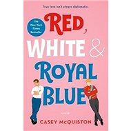 Red, White & Royal Blue - 