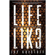 LIFEL1K3 (Lifelike) - Jay Kristoff