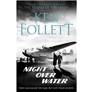 Night Over Water - Ken Follett