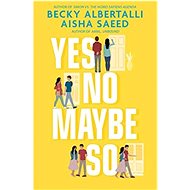 Yes No Maybe So - 