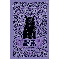 Black Beauty: Puffin Clothbound Classics - Anna Sewell