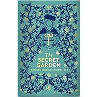 The Secret Garden: Puffin Clothbound Classics - Frances Hodgson Burnett