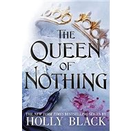 The Queen of Nothing - 