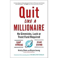 Quit Like a Millionaire - 