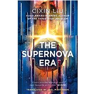 The Supernova Era - Cixin Liu