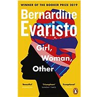 Girl, Woman, Other - Bernardine Evaristo