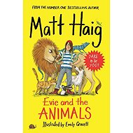 Evie and the Animals - Matt Haig