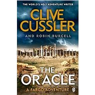 The Oracle: Fargo Adventures 11 - Clive Cussler; Robin Burcell