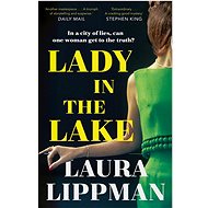 Lady in the Lake - Laura Lippman