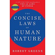 The Concise Laws of Human Nature - Robert Greene