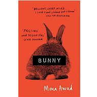 Bunny - Mona Awad