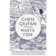 The Waste Tide - 