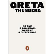 No One Is Too Small to Make a Difference - 